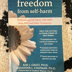 Freedom from Self-Harm