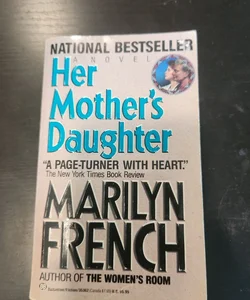 Her mother's daughter 