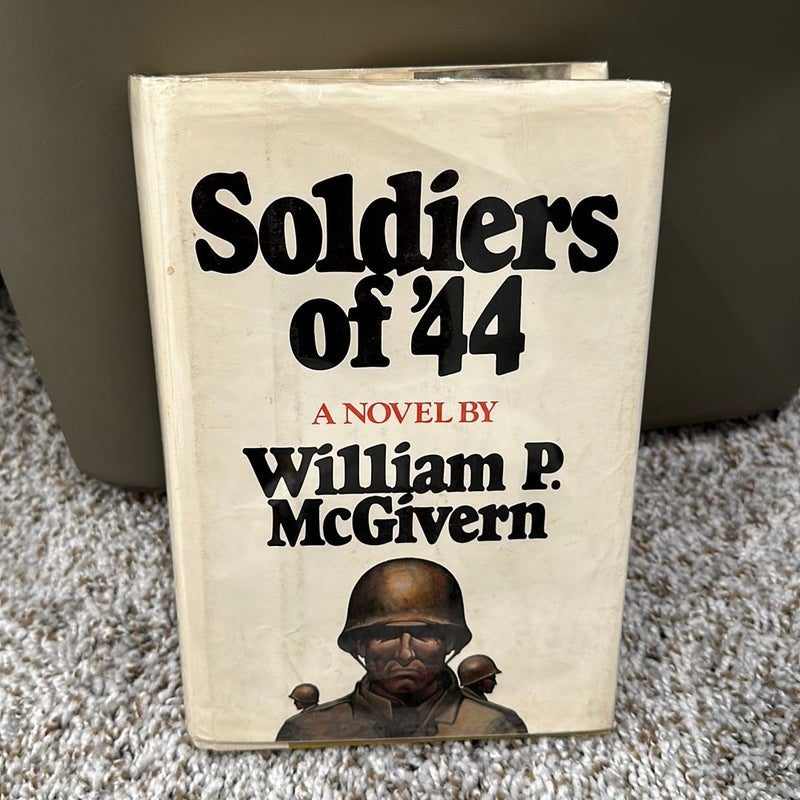 Soldiers of Forty-Four