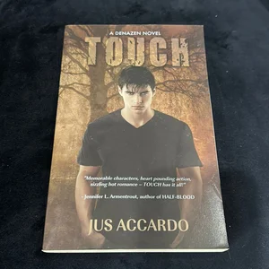 Touch (A Denazen Novel, Book 1)
