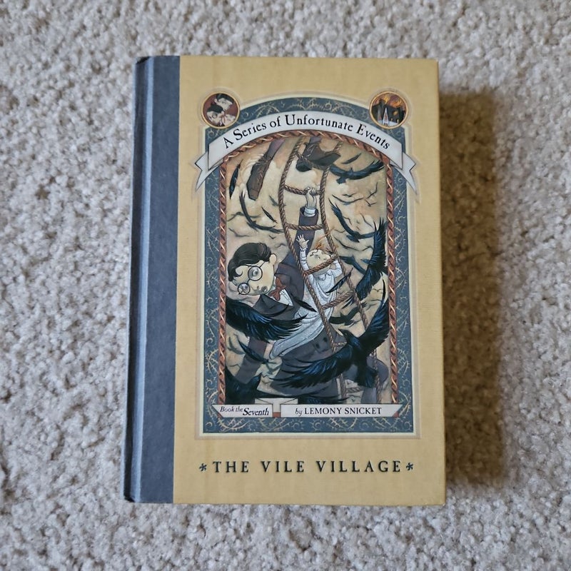 A Series of Unfortunate Events #7: the Vile Village