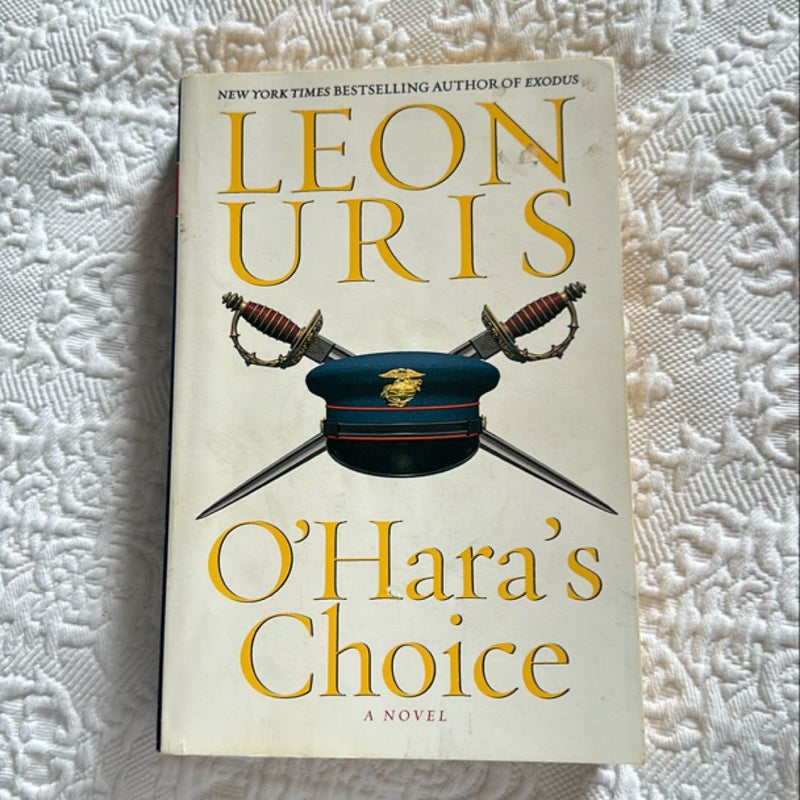 O'Hara's Choice