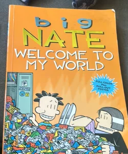 Big Nate: Welcome to My World