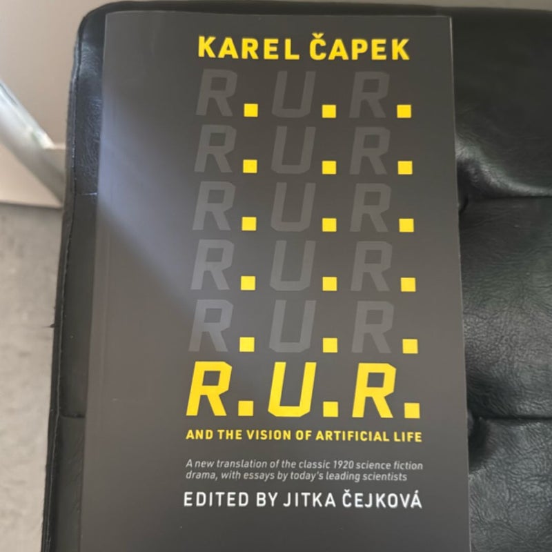 R. U. R. and the Vision of Artificial Life
