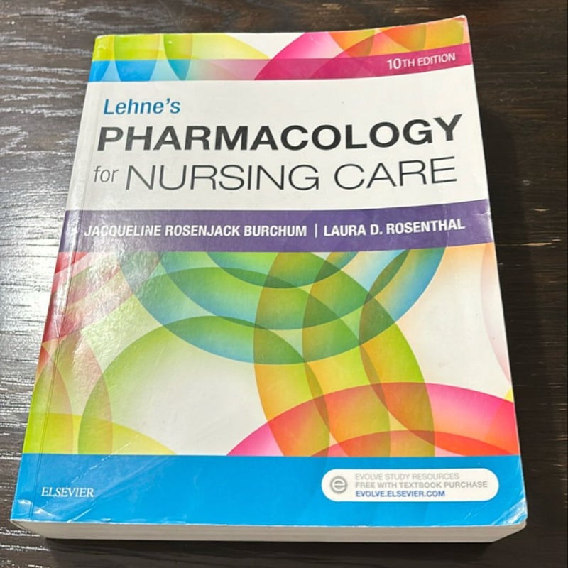 Lehne’s Pharmacology for Nursing Care