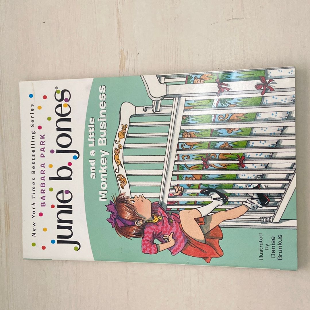 Junie B. Jones #2: Junie B. Jones and a Little Monkey Business