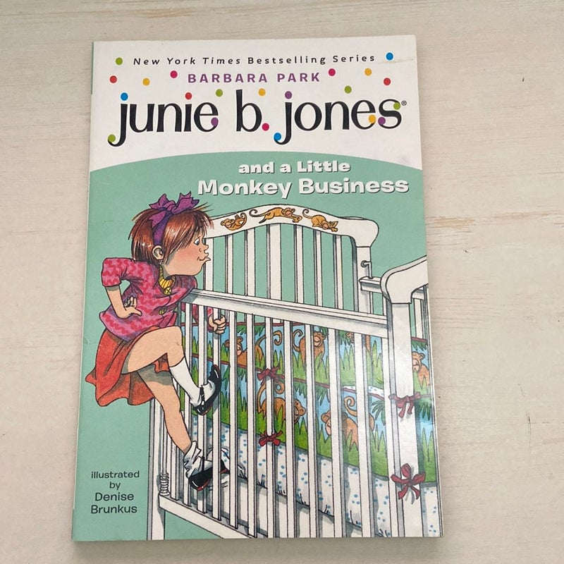 Junie B. Jones #2: Junie B. Jones and a Little Monkey Business