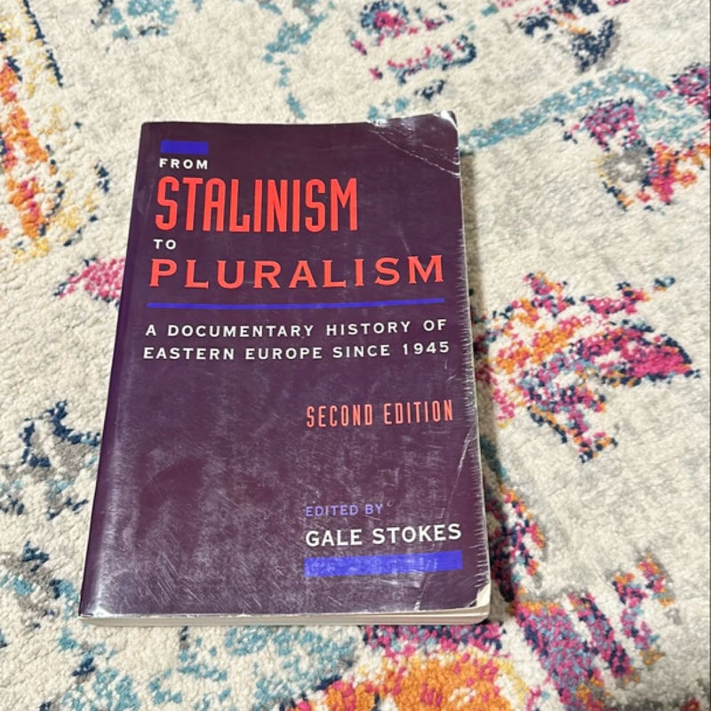 From Stalinism to Pluralism