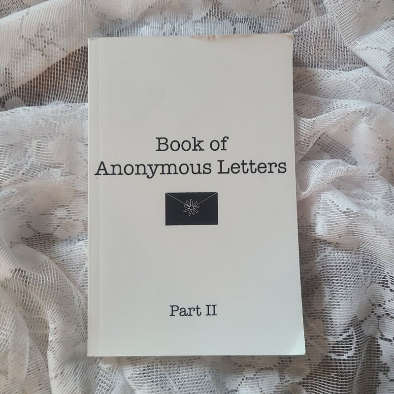 Book of Anonymous Letters Part II