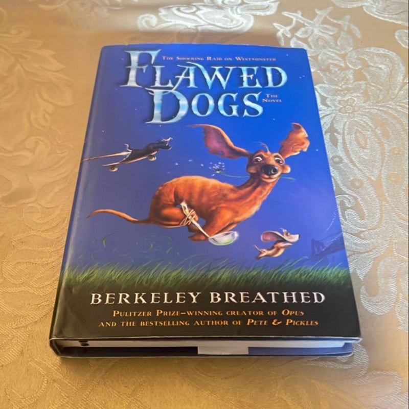 Flawed Dogs: the Novel