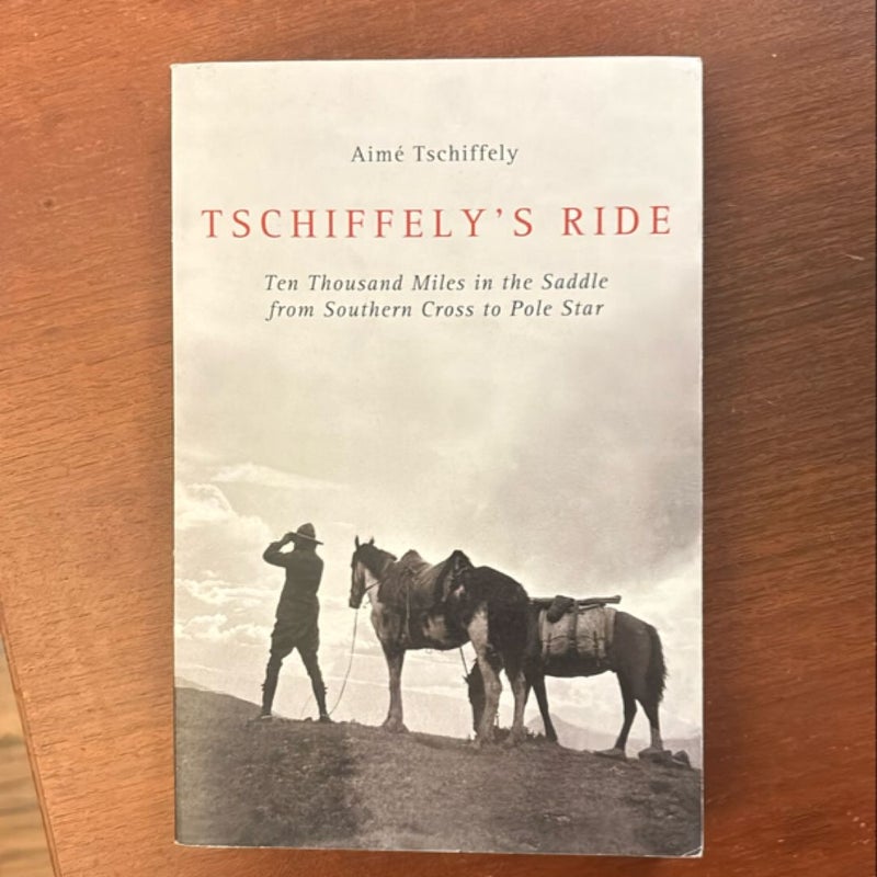 Tschiffely's Ride