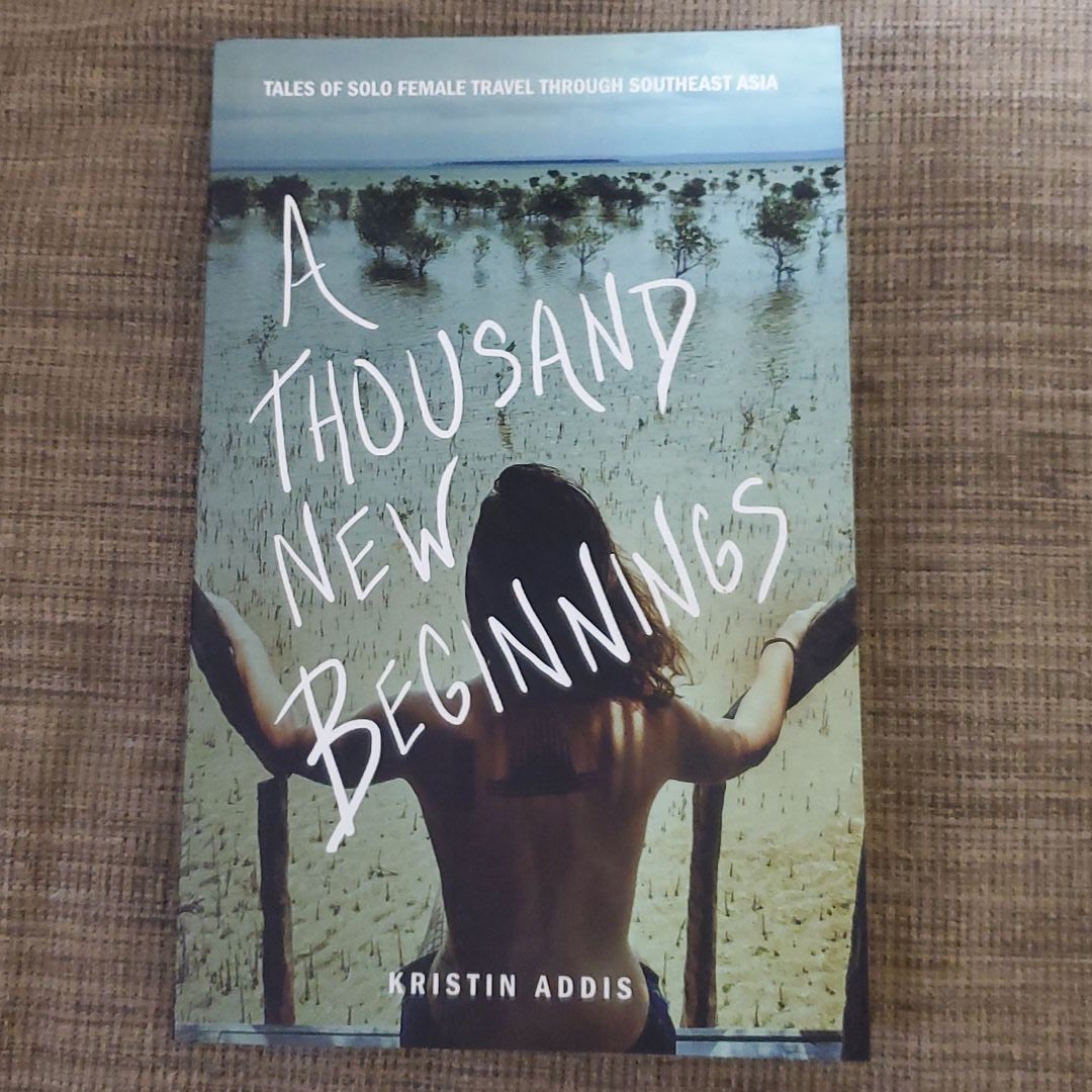 A Thousand New Beginnings