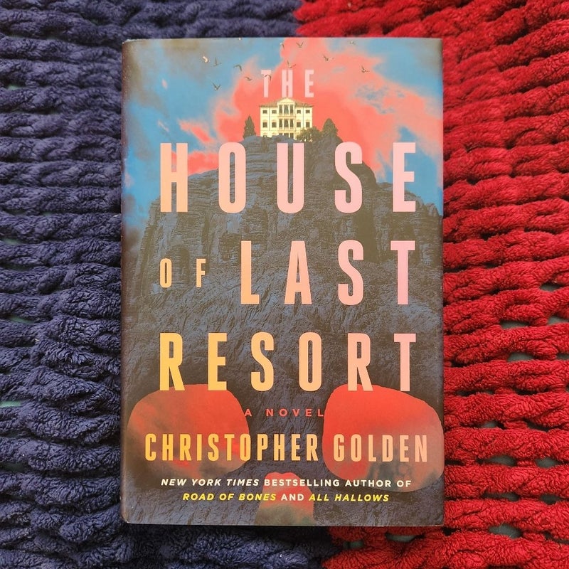 The House of Last Resort