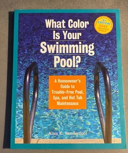 What Color Is Your Swimming Pool?