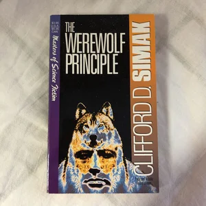 The Werewolf Principle