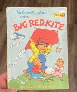 The Berenstain Bears and the Big Red Kite