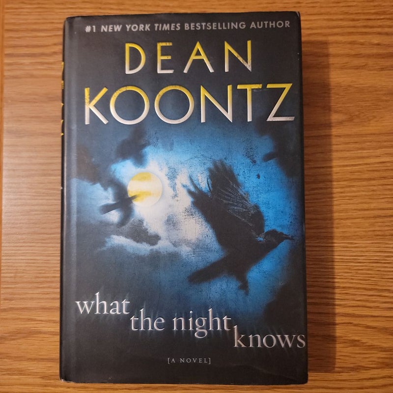 What the Night Knows