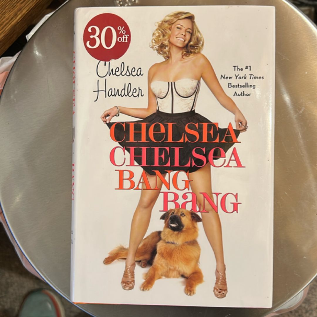 Chelsea Chelsea Bang Bang