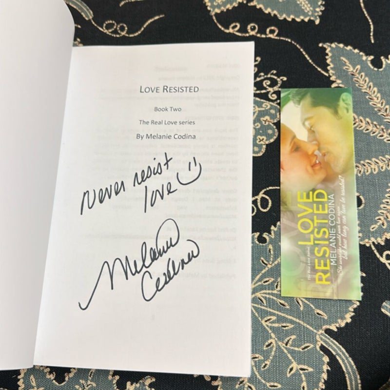 Love Resisted (Signed)
