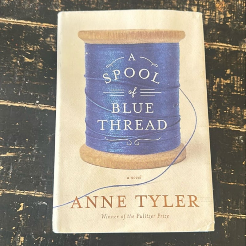 A Spool of Blue Thread