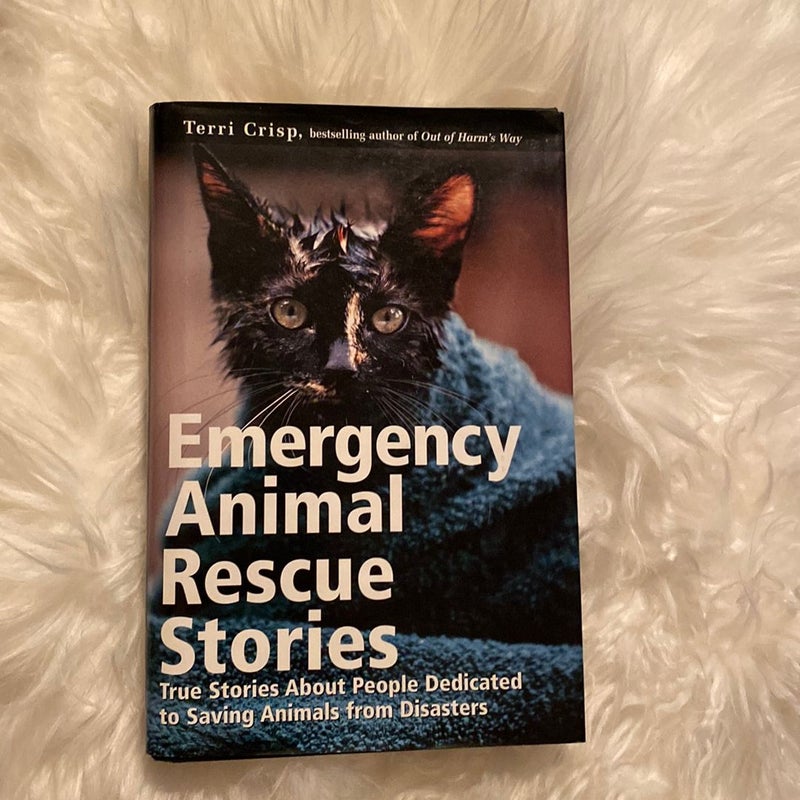 Emergency Animal Rescue Stories