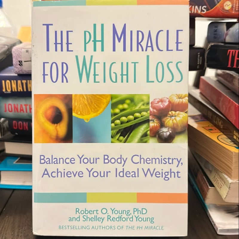 The pH Miracle for Weight Loss