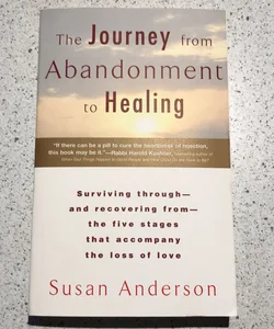 Journey from Abandonment to Healing