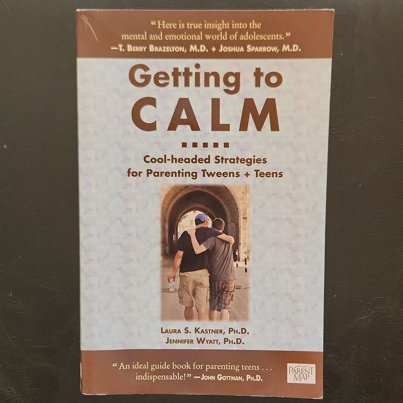 Getting to Calm