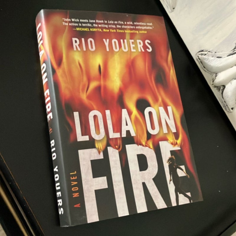 Lola on Fire
