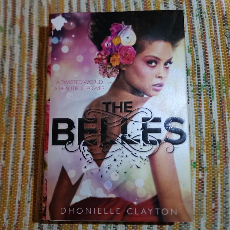 The Belles (the Belles Series, Book 1)