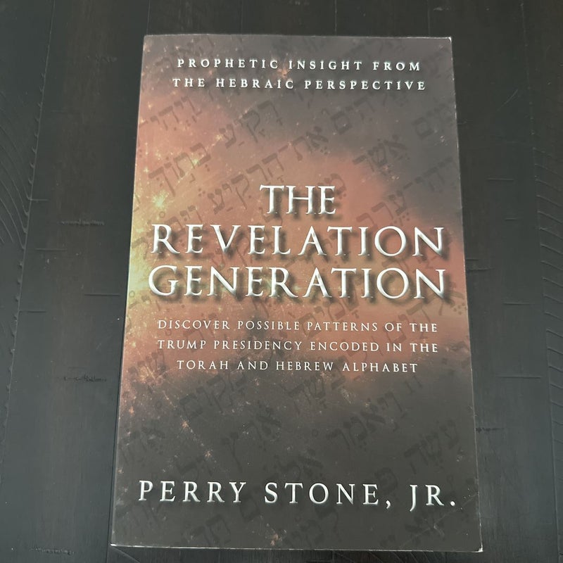 The Revelation Generation