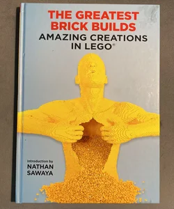 The Greatest Brick Builds