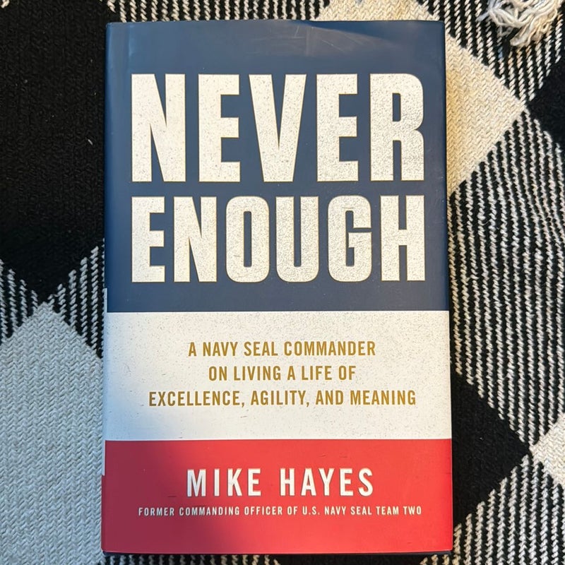 Never Enough