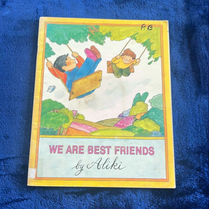 We Are Best Friends