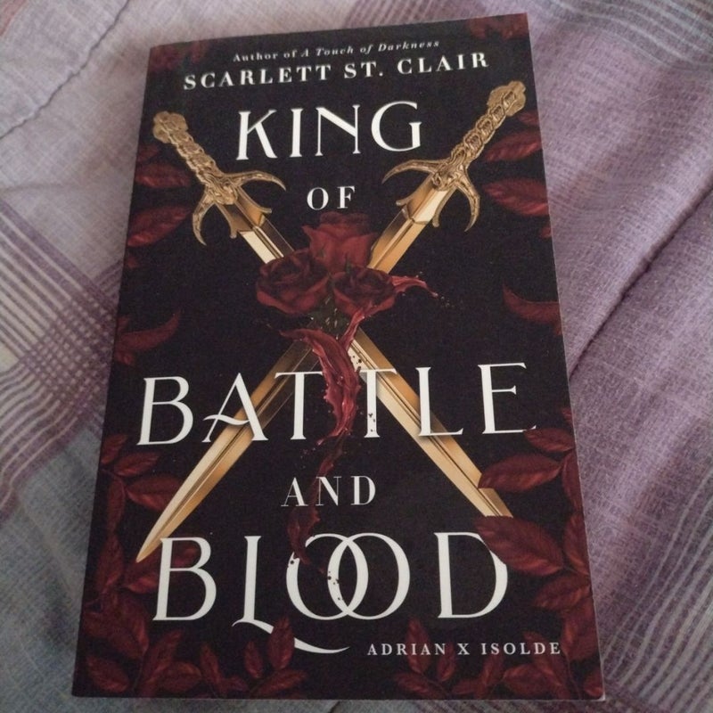 King of Battle and Blood