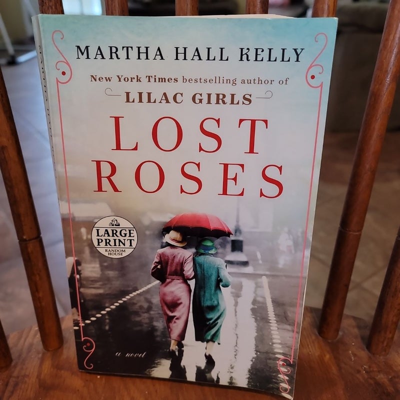 *LARGE PRINT* Lost Roses
