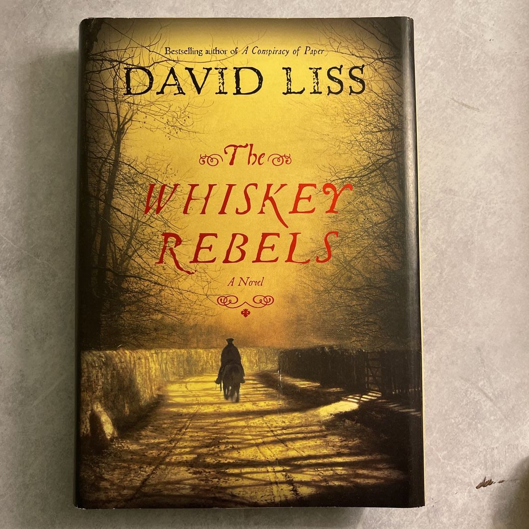 The Whiskey Rebels