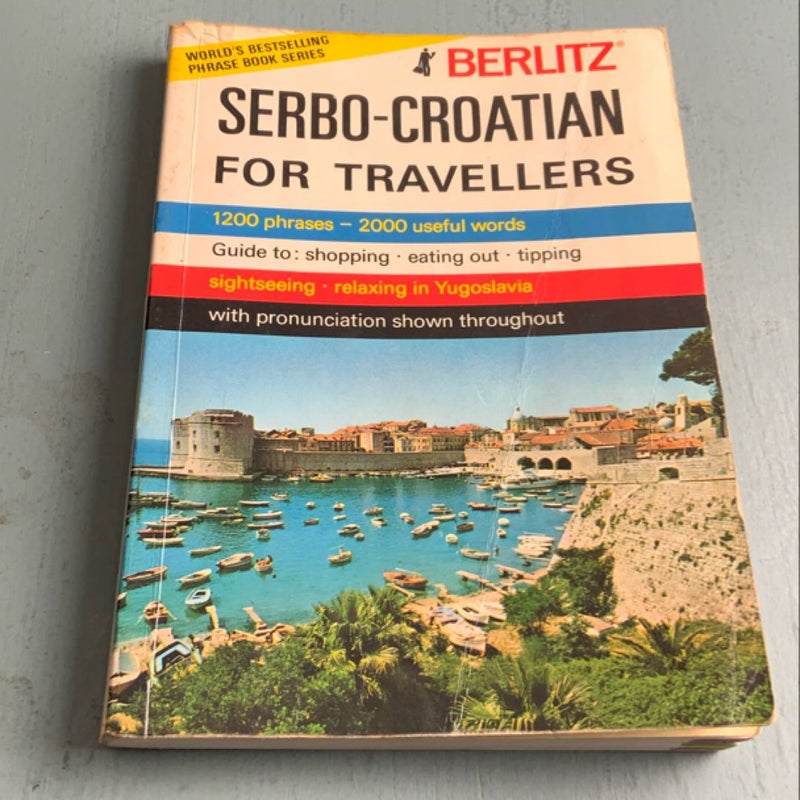 Serbo-Croatian for Travellers