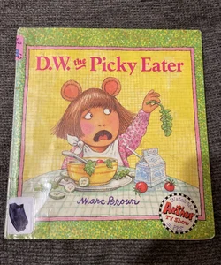 D. W. the Picky Eater