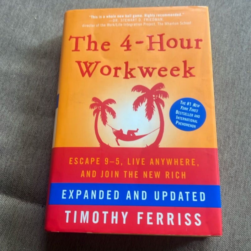 The 4-Hour Workweek, Expanded and Updated