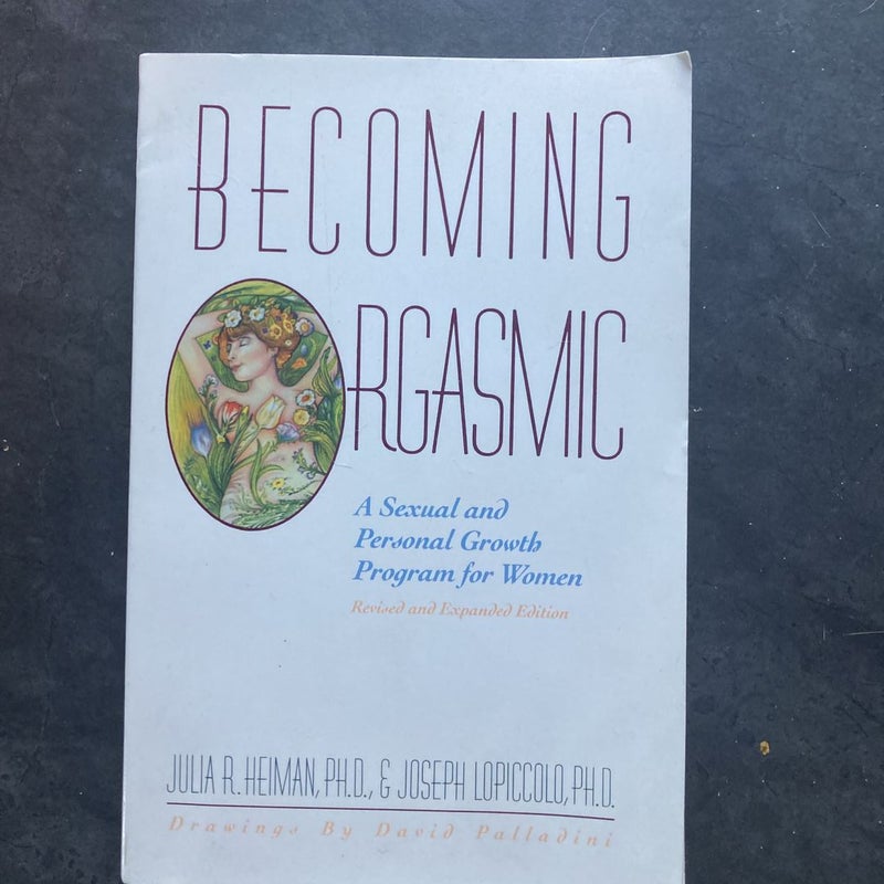 Becoming Orgasmic