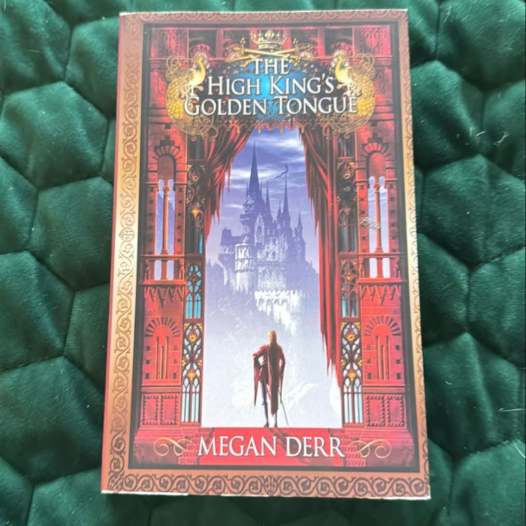 The High King's Golden Tongue