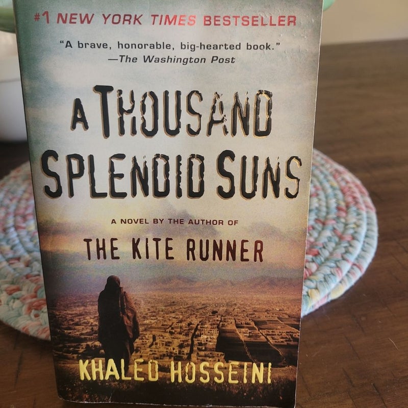 A Thousand Splendid Suns