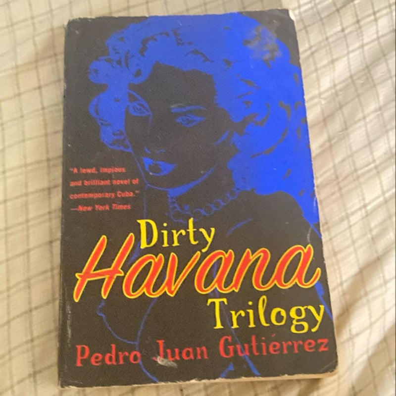 Dirty Havana Trilogy