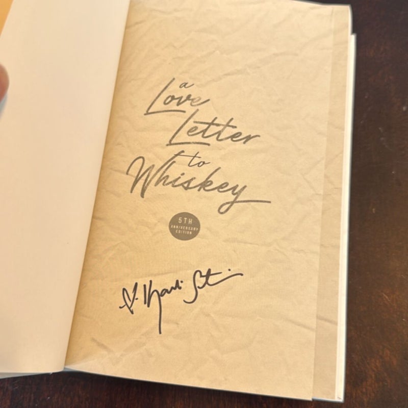 A Love Letter to Whiskey