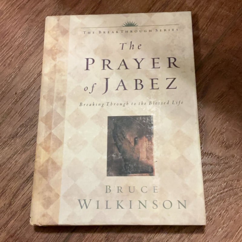 The Prayer of Jabez