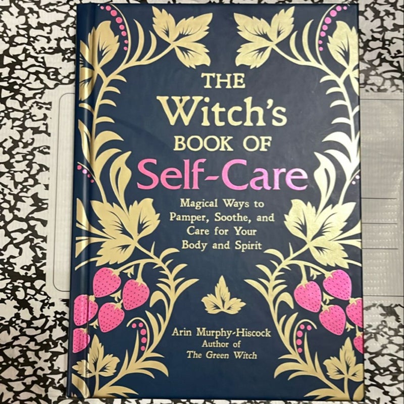 The Witch's Book of Self-Care