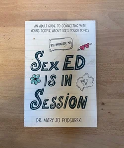 Sex Ed Is in Session