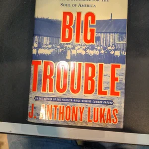 Big Trouble