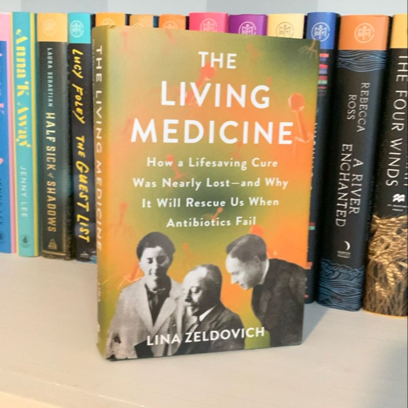 The Living Medicine